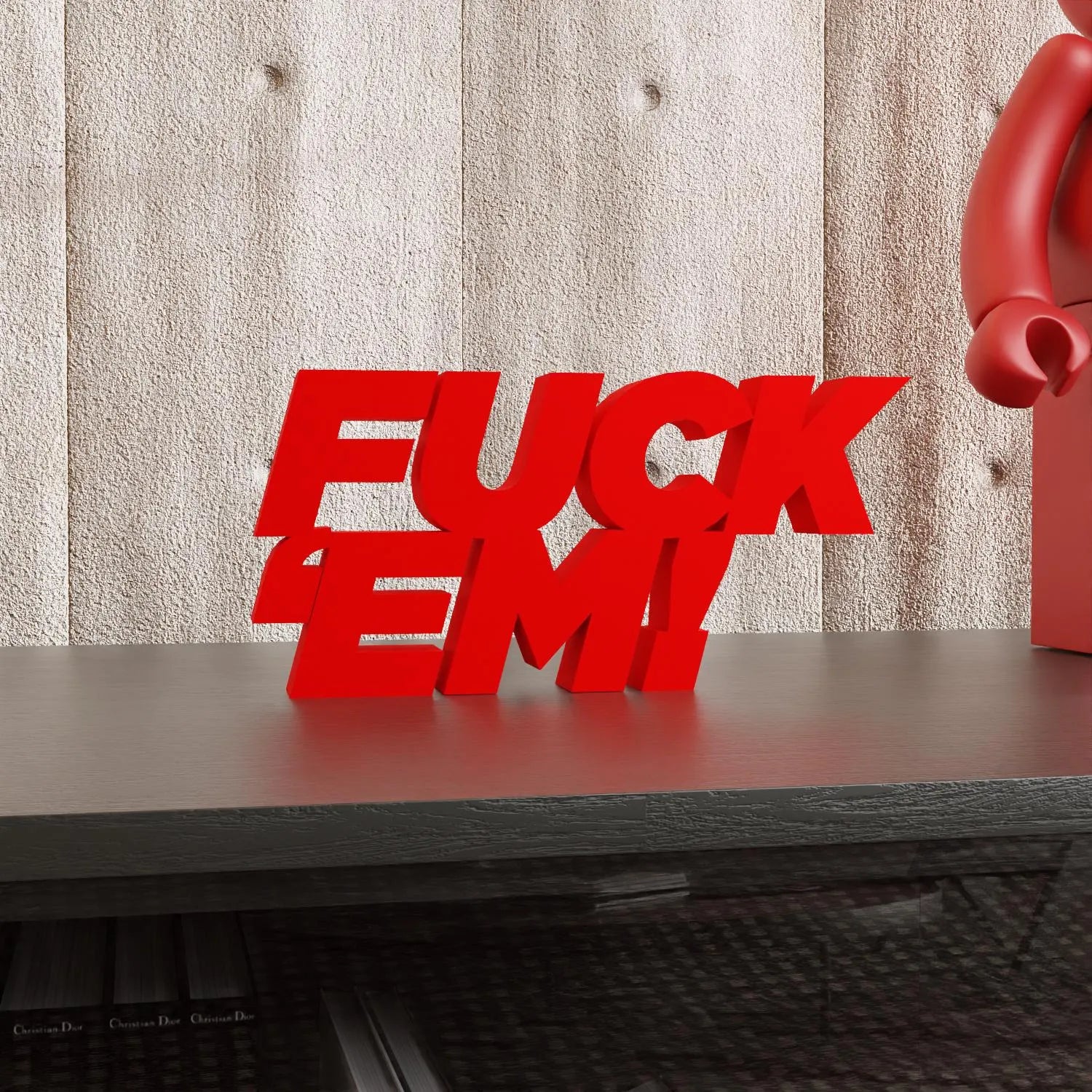 'F*ck em' Hypebeast Decor
